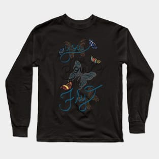 You were born to fly Long Sleeve T-Shirt